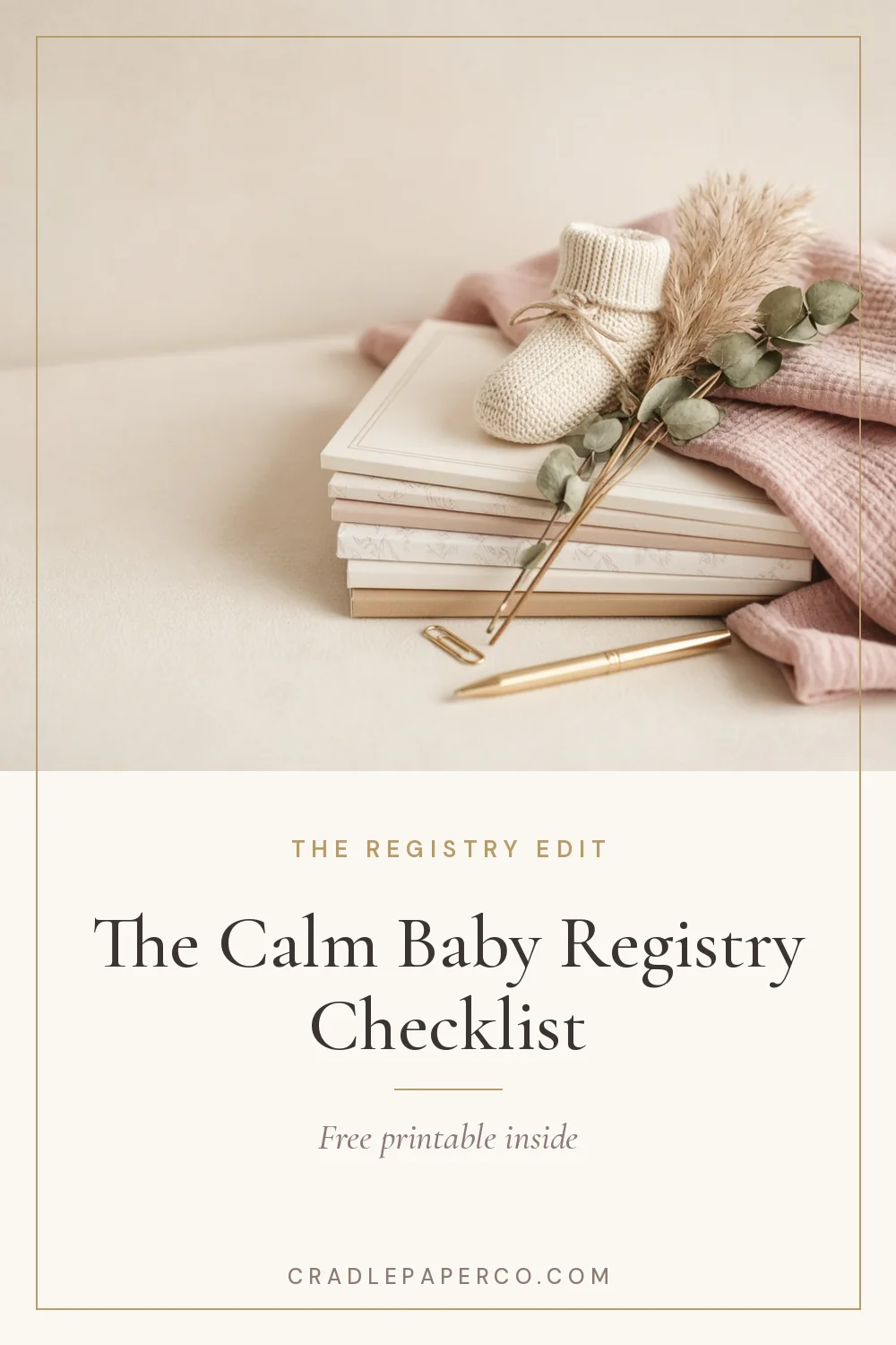 Pinterest graphic: The Calm Baby Registry Checklist